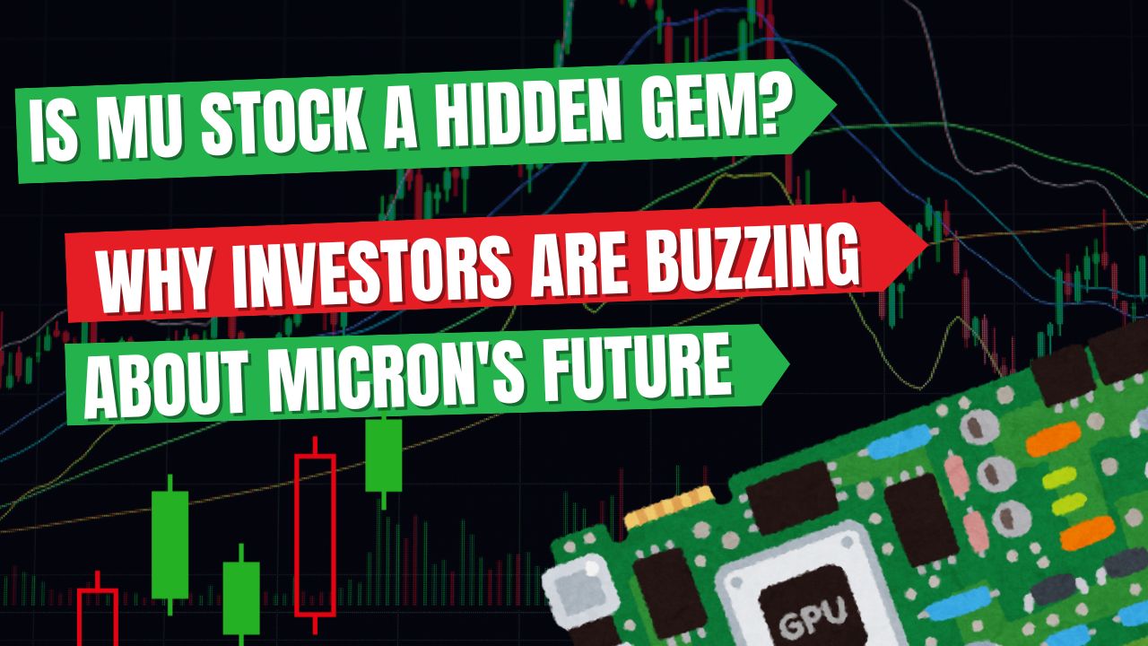 MU Stock, Micron Technology, Micron Stock Investment, Tech Stocks 2025, Semiconductor Stocks, Investing in Micron, Hidden Gem Stocks, Micron Stock Analysis, Best Tech Stocks, Stock Market Trends,